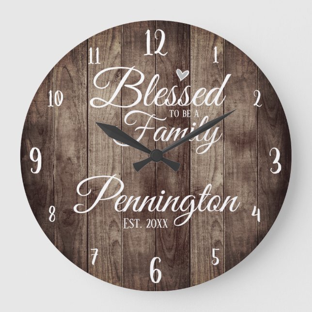 Custom Family Name Blessed to Be Wood Large Clock (Front)