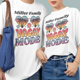 Custom Family Name Groovy Vacay Mode T-Shirt