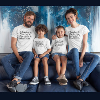 Custom Family Names List with Ampersand  T-Shirt