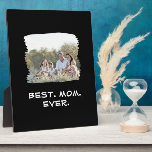 Custom Family Photo Best Mum Ever Mother's Day Plaque