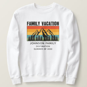 Custom Family Vacation Mountains Hiking Camping Sweatshirt