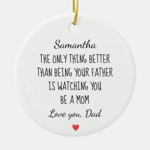 Custom Father to Daughter "Watching You Be A Mum" Ceramic Tree Decoration