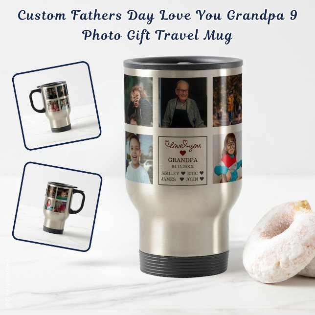Custom Fathers Day Love You Grandpa 9 Photo Gift  Travel Mug (Creator Uploaded)