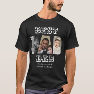 Custom Fathers Day Photo Collage Best Dad Ever T-Shirt