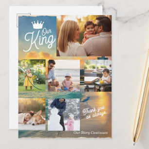 Custom Father's Day Photo Collage Our King Postcard