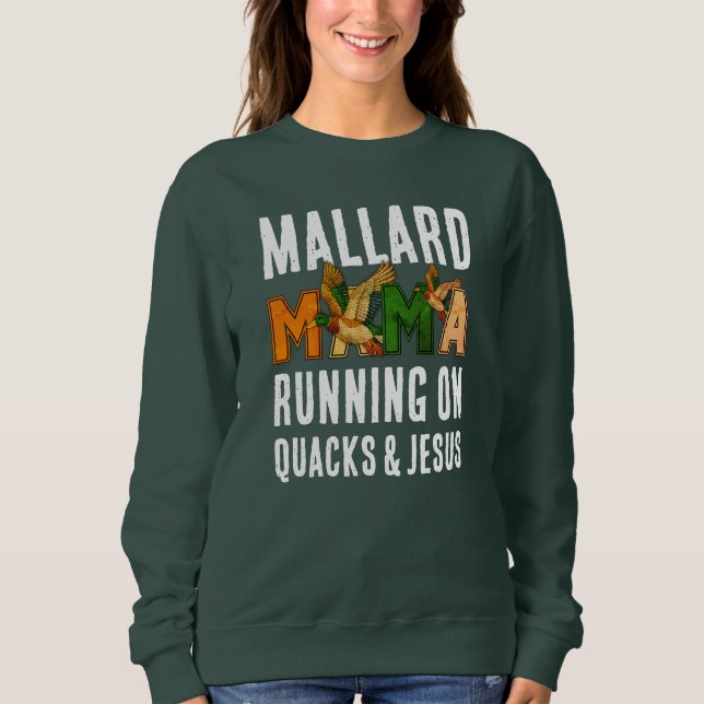 Custom Faux Rhinestone MALLARD MAMA Duck Mom  Sweatshirt (Front)