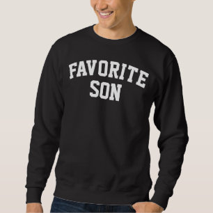 Custom Favorite Son Birthday Gift for Him Crewneck Sweatshirt