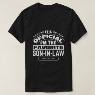 Custom Favourite Son In Law Official Funny Family T-Shirt