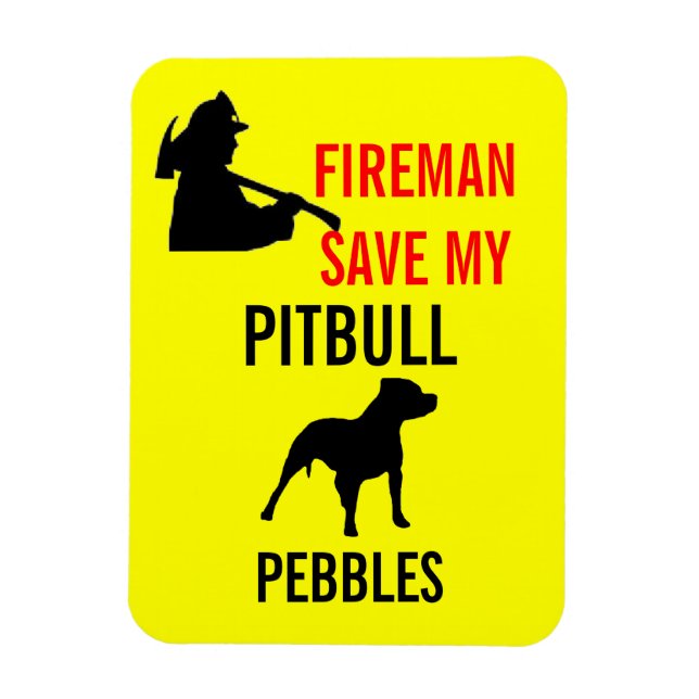 Custom Fireman Save My Pitbull Dog Fire Safety Magnet (Vertical)