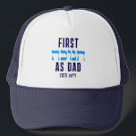 Custom FIRST HANUKKAH AS DAD Matching  Trucker Hat<br><div class="desc">FIRST HANUKKAH AS DAD Trucker Hat with CUSTOMIZABLE TEXT. Hanukkah is written in Hebrew. You can CUSTOMIZE the 'AS DAD' (eg. replaced with MOM, perhaps?) and PERSONALIZE with your baby name and/or year. A beautiful milestone souvenir Trucker Hat for new dad celebrating his first 'paternal' Hanukkah. Matching sweatshirt and Mum...</div>