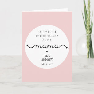 Custom First Mother's Day New Mama  Card