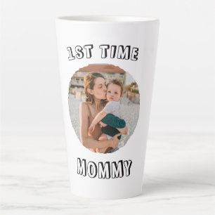 Custom First time 1st Mum Mommy Mother's card Latte Mug