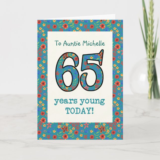 Custom Floral Birthday Card 65 Years Young (Front)