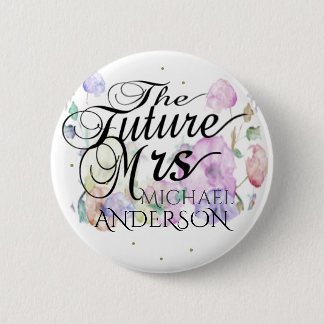 Custom Flower Bridal Gift 6 Cm Round Badge (Front)