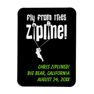 Custom Fly from Trees Ziplining Magnet