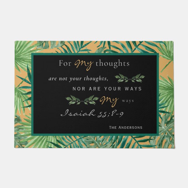Custom For My Ways are not your Ways Scripture II Doormat (Front)