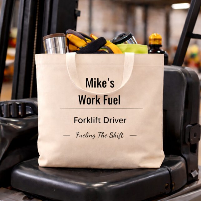 Custom Forklift Driver Tote Bag – Work Fuel (Creator Uploaded)