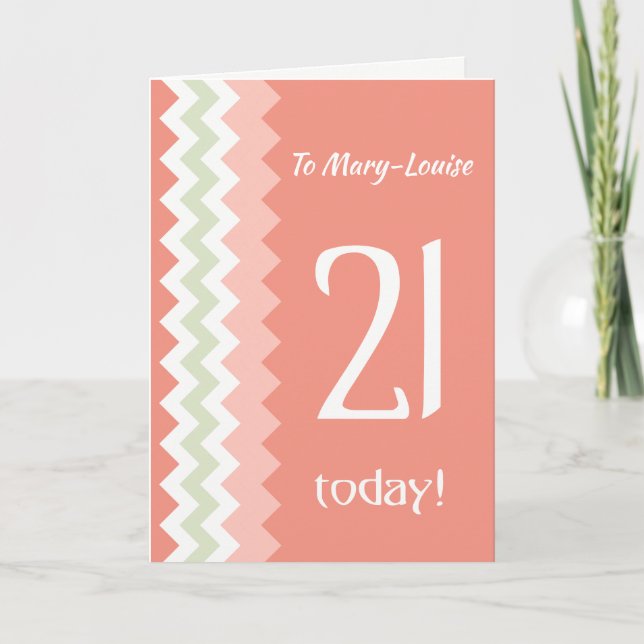 Custom Front 21st Birthday, Coral, Mint Chevrons Card (Front)