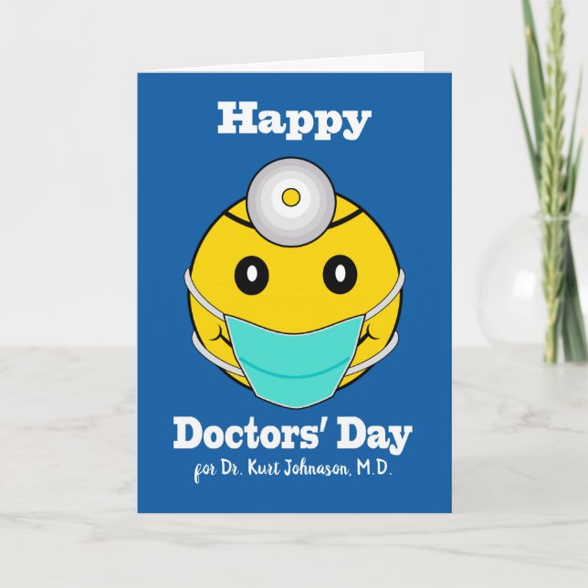 Custom Front Happy Doctors' Day, Happy Face Doctor Card (Front)