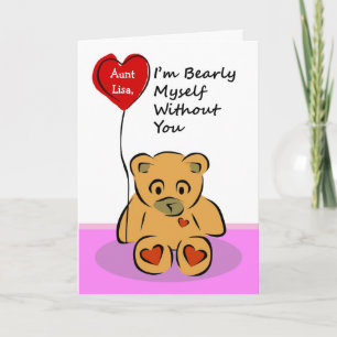 Custom Front Missing My Aunt Bearly Myself Card