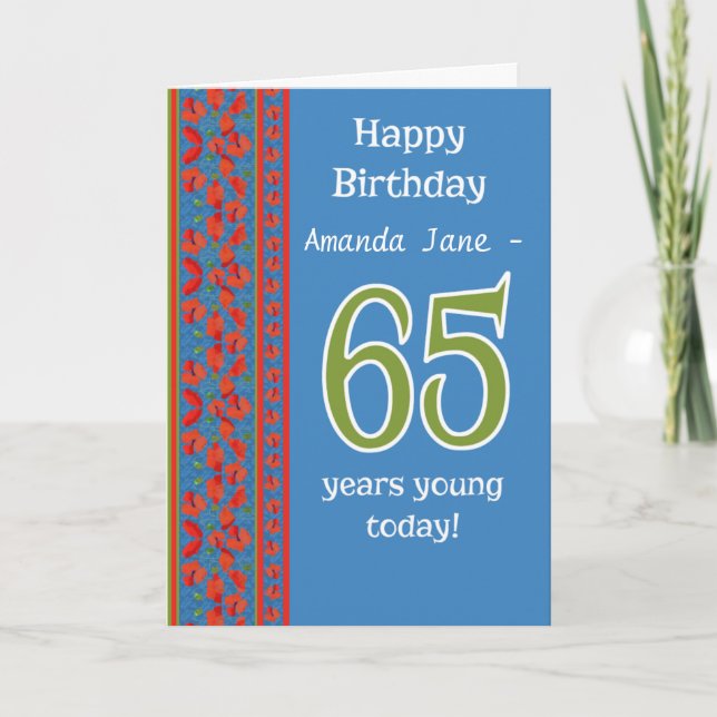 Custom Front Red Field Poppies 65th Birthday Card (Front)