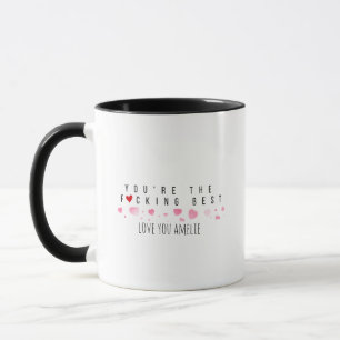 Custom Fun Cute You're the BEST Rose Mug