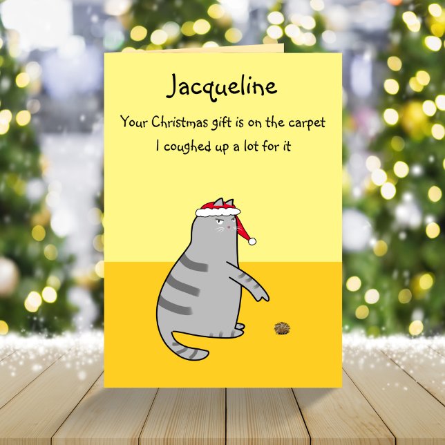 Custom Funny Cat Cartoon Coughed Up Gift Christmas Card (Creator Uploaded)