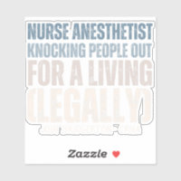 Custom Funny CRNA SRNA Knocking people out legally