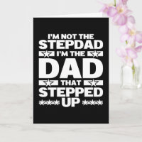 Custom Funny Dad That Stepped Up Bonus Dad
