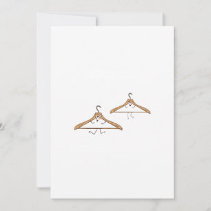 Custom. funny Hangers Invitation