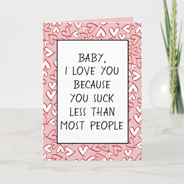 Custom Funny I Love You Valentine Quote Hearts Card (Front)