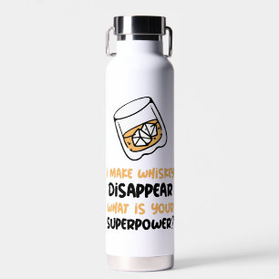 Custom Funny I Make Whiskey Disappear Water Bottle