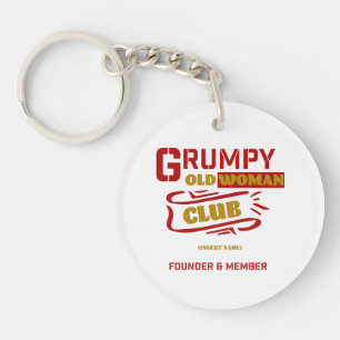 Custom Funny Keychain – Grumpy Old Woman Club