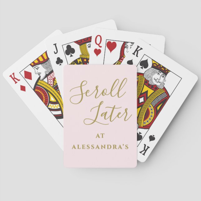 Custom Funny Minimalist Pastel Pink Scroll Later Playing Cards (Back)