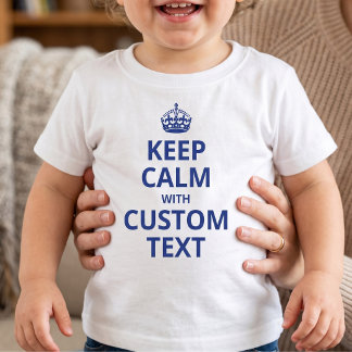 Custom Funny Slogan | Keep Calm Graphic T-Shirt