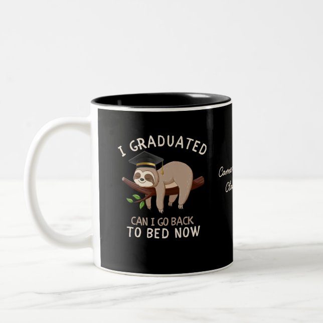 Custom Funny Sloth Graduation Back To Bed Gift Two-Tone Coffee Mug (Left)