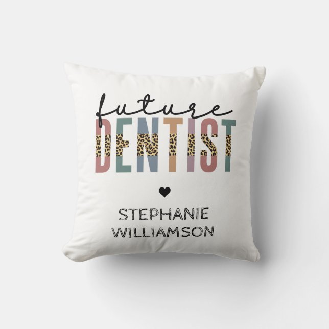 Custom Future Dentist Dental Student Gifts Cushion (Front)