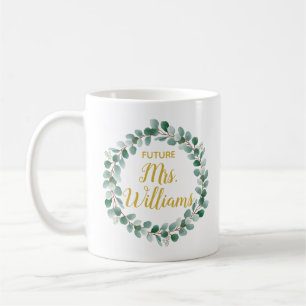 Custom Future Mrs Fiancee Engagement Coffee Mug