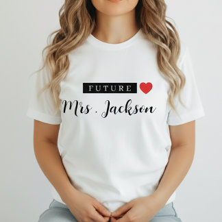 Custom Future Mrs Wedding Monogram T-Shirt