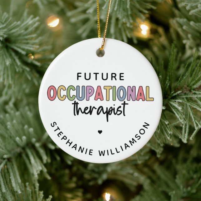 Custom Future OT Occupational Therapist OT Student Ceramic Tree Decoration (Tree)