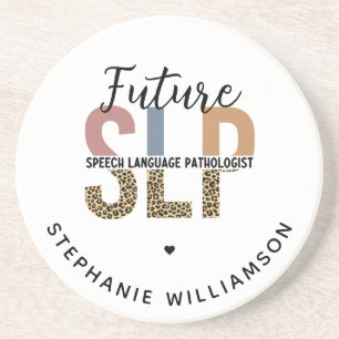 Custom Future SLP Speech Pathologist Leopard Print Coaster