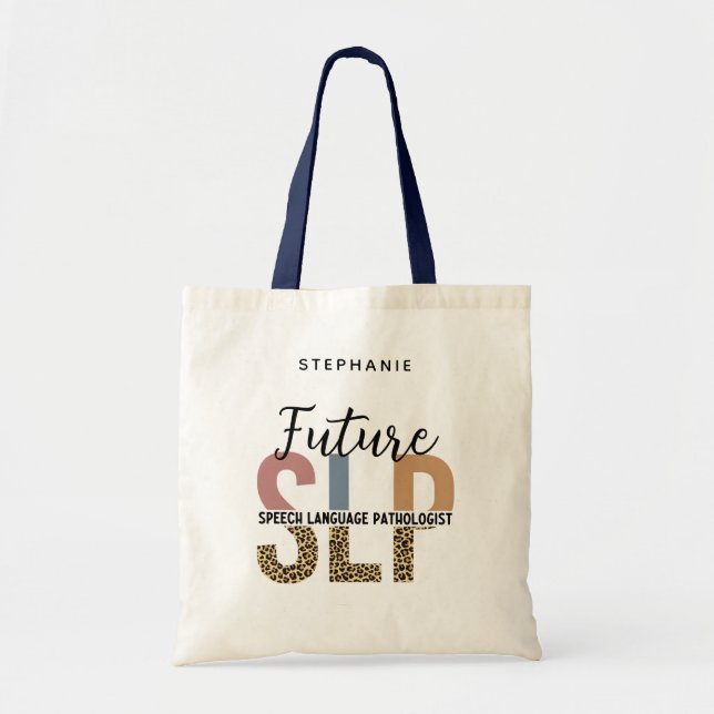 Custom Future SLP Speech Pathologist Leopard Print Tote Bag (Front)