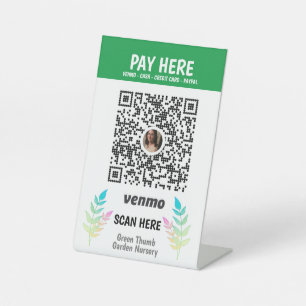 Custom Garden Nursery QR Code Venmo Pay Here  Pedestal Sign