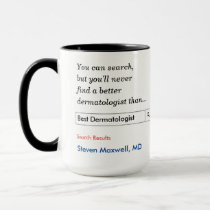 Custom Gift for Dermatologist Mug