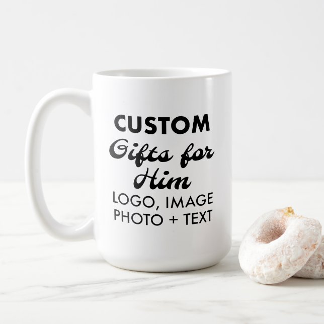Custom Gifts for Him Classic White Mug 15oz. (With Donut)
