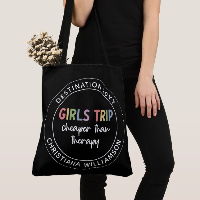 Custom Girls Trip Cheaper Than Therapy Girls Vacay Tote Bag (Close Up)
