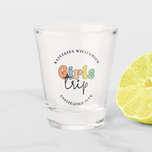 Custom Girls Trip Cute Girls weekend vacation Shot Glass