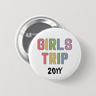 Custom Girls Trip Girls Weekend Vacation Getaway 6 Cm Round Badge