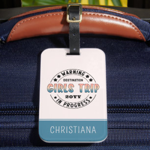 Custom Girls Trip in Progress Gradient Funny Luggage Tag