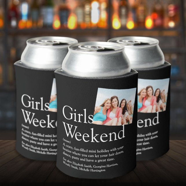 Custom Girls Weekend Definition Photo Can Cooler (Custom Girls Weekend Definition Photo Can Cooler)